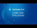Credit Card Troubleshooting for PlayStation Store