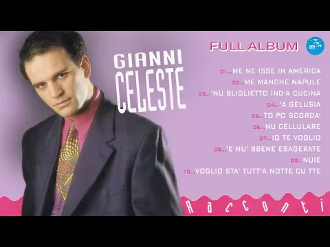 Download MP3 Gianni Celeste ( Full Album ) Racconti - Official Seamusica