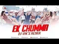 Lagu Ek Chumma Remix Dj Viks | Akshay K, Riteish D,Bobby D, Kriti S,Pooja, Kriti K, Sohail Sen