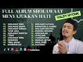 Download Lagu Valdy Nyonk - Sholawat Jibril - Sholawat Badar - Yasir Lana | Sholawat Terbaru 2024