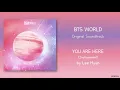 Lee Hyun - You Are Here (BTS World Original Soundtrack) [Instrumental]