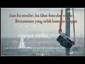 HANYA RINDU [LIRIK LAGU]