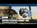 Learn About Variable Message Format VMF Training Bootcamp - Tonex Training