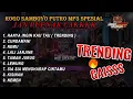 Download Lagu TERBARU FULL ALBUM MP3 JARANAN {ROGO SAMBOYO PUTRO} 2024  Tanpa Iklan