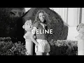 ETE CELINE
