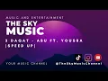 Download Lagu 3 Daqat - Abu ft. Yoursa (Tiktok speed up song) #speedup #speedupsongs #arabic #tiktok