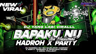 dj bapaku nu ibu muslimat hadroh x party trahjaya music x obwl project