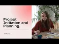 Project Initiation and Planning Laying the Foundation for Success