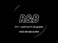 Download Lagu FYT - Lakeyah ft Jacquees (Radio Mix 2025 Alfa DJ)