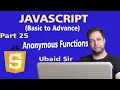JavaScript Lectures in Urdu for Beginners Part 25 - Anonymous Functions in JavaScript