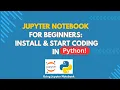 Jupyter Notebook Tutorial for Absolute Beginners Install Anaconda Shortcuts Python Basics