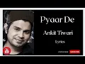 Download Lagu Pyaar De  |  Ankit Tiwari | Sunny Leone, Rajniesh Duggal | Beimaan Love
