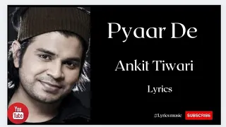 pyaar de ankit tiwari sunny leone rajniesh duggal beimaan love