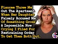 Lagu GF's Daughter Falsely Accused \u0026 Got Me Kicked Out My Apartment, So I Filed A Restraining Order. AITA