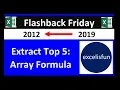 excelisfun Flashback Friday 05 Extract Top 5 Values Names with Array Formula