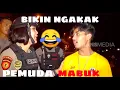 Download Lagu Bikin ngakak - pemuda lagi mabuk | the police trans 7