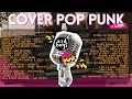 Download Lagu KUMPULAN COVER FULL ALBUM POP PUNK TERBAIK 🔥 BY ASDBOYS