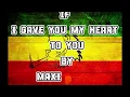 If i gave my heart you (lyrics)~ Maxi Priest