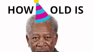 How old is Morgan Freeman