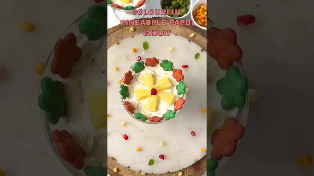 Colourful Pineapple Papdi Chaat #shorts