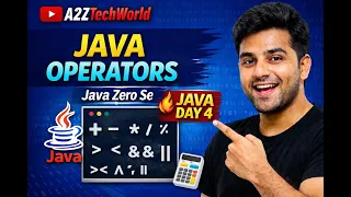 Java Operators Explained The heart of all program Java Operators Day 4 Java Tutorial