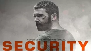 Security - TRAILER 2017