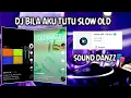 Download Lagu DJ BILA AKU TUTU SLOW OLD ||MENGKANE🤙 || VIRAL TIK TOK 2022  SOUND YT DANZZ🔥
