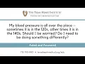 My blood pressure is all over the place - Do I need to be doing something differently