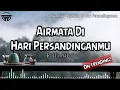 Download Lagu raffa affar - Airmata di hari persandinganmu ( official lyrics ) Tiktok mashup 2022