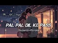 Download Lagu Seene Se Tere Sar Ko Laga Ke_lofi | Slowed Reverb | Arijit Singh | The lofi songs