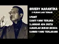 Download Lagu LAGU TERBAIK BROERY MARANTIKA LAGU NOSTALGIA LAGU LAWAS 
