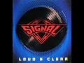 Download Lagu Signal - Loud \u0026 Clear 1989 (Full Album)