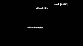 Download WAR EDITOR BERKELAS VS ANAK AMV MP3