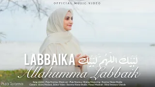 LABBAIKA ALLAHUMMA LABBAIK لبيك اللهم لبيك - PUJA SYARMA (Official Music Video)