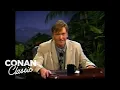 Conan s Late Night Audition Late Night with Conan O Brien