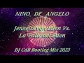 Nino de Angelo - Jenseits von Eden Vs. La Valle del Eden (DJ CdB Bootleg Mix 2023)
