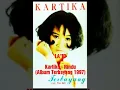 Lagu Kartika - Rindu (Album Terbayang 1997)