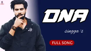 Dna : singga (official song) New Song Punjabi | New Punjabi Song 2020