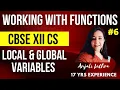 L-6 Local Global Variables in Python Complete Course Computer Science Class 12 CBSE