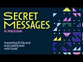 How to Make Artful Secret Messages in Processing Generative Art Tutorial
