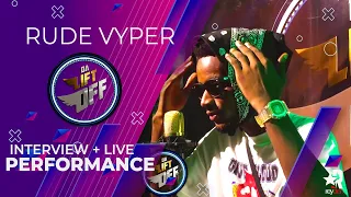 rude vyper ever blazing da lift off show reydenwrld