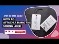 How to Attach a Hang Tag String Lock Step by Step Guide
