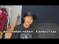 Download Lagu SAYANG JANG MARAH - MARAH (cover isqia hijri) - R.ANGKOTASA