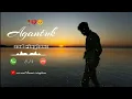 Download Lagu Agantuk ringtone 🥹💌💔🫵🥺