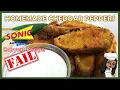 Homemade Cheddar Peppers Recipe - FAIL Sonic Copycat Recipe
