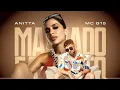 Download Lagu Anitta - Malvado Favorito (Feat. MC G15) (Official Audio)