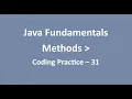 Coding Practice - 31 Methods Java Fundamentals NxtWave CCBP