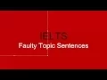 Download Lagu IELTS WRITING  Topic sentences with errors