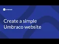 Create a Simple Umbraco Website