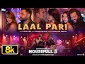 Download Lagu Housefull 5: Laal Pari 8K Video Song | Yo Yo Honey Singh | Sajid Nadiadwala | Tarun Mansukhani